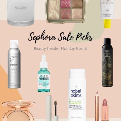 Sephora Holiday Sale 2021 Favorites by top Chicago life and style blogger, Glass of Glam
